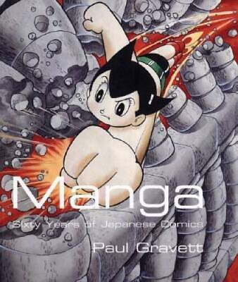 #ad Manga: Sixty Years of Japanese Comics Paperback By Gravett Paul GOOD